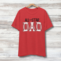 All-Star Dad Baseball Tee!