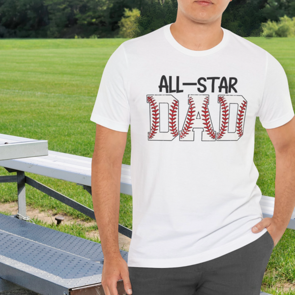 All-Star Dad Baseball Tee!