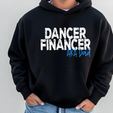 A person wearing a black pullover hoodie with the words 'DANCER FINANCER' in distressed white block letters and 'AKA Dad' in blue script across the chest, paired with blue jeans against a plain light gray background.