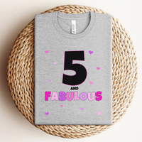 5 and Fabulous Birthday T-Shirt