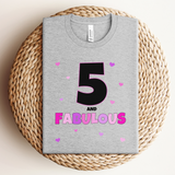 5 and Fabulous Birthday T-Shirt