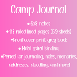 A pink promotional graphic with white text reading 'Camp Journal' and listing features such as 6x8 inches, 118 ruled lined pages (59 sheets), front cover print with grey back, metal spiral binding, and suitability for journaling and notes.