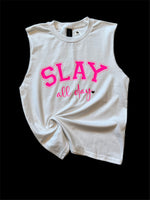 Slay All Day T-Shirt or Tank - Custom!