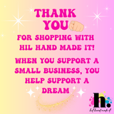 Thank you note for shopping with hil handmade it
