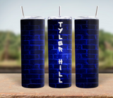 Brick Wall Tumbler - Customize!