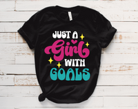 Just a Girl With Goals Sweatshirt